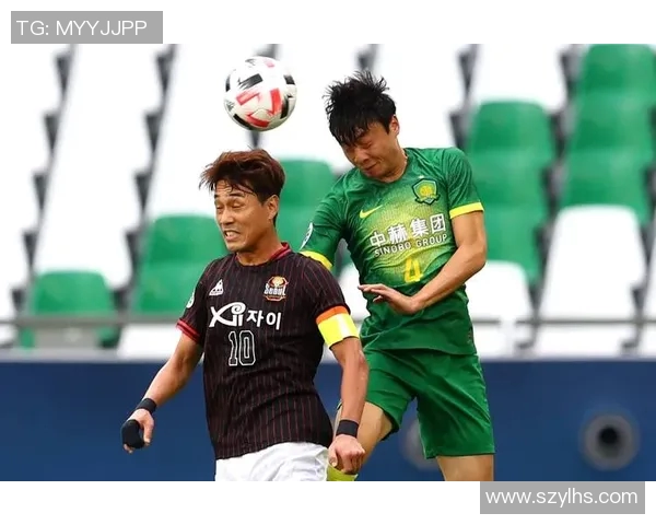 首尔对阵北京国安精彩视频直播全程回放与赛后分析 首尔对阵北京国安精彩视频直播全程回放与赛后分析