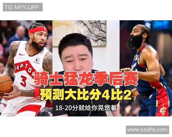 骑士与猛龙东部决赛精彩对决比分揭晓，谁能晋级总决赛成最大悬念
